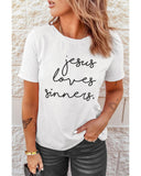 Azura Exchange Jesus Loves Sinners Funny T-Shirt - S