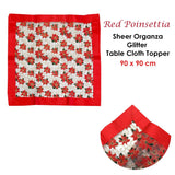 Darrahopens Home & Garden > Kitchenware Christmas Red Poinsettia Sheer Organza Glitter Table Cloth Topper 90 x 90 cm