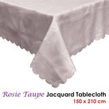 Darrahopens Home & Garden > Kitchenware Rosie Taupe Luxury Jacquard Tablecloth 150 x 210 cm